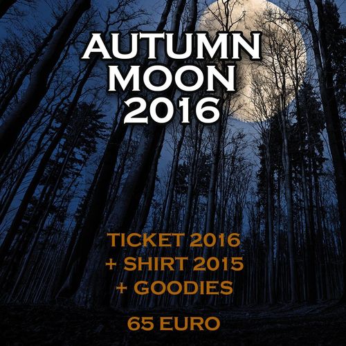 Autumn-Moon Ticket 2016 + T-Shirt 2015 + Goodies